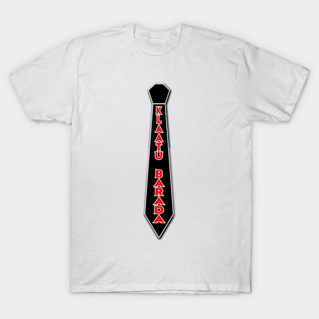 Klaatu Barada Necktie T-Shirt by BigOrangeShirtShop